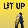 Whoaa - Lit Up - Single